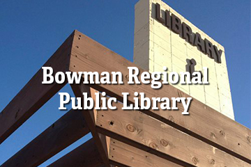 Bowman Regional Public Library thumbnail